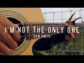 I'm Not The Only One - Sam Smith - Fingerstyle Guitar Cover