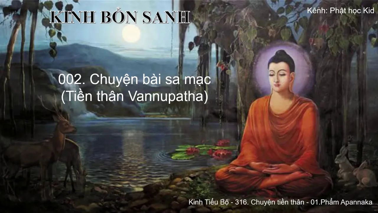 K.Bổn Sanh Tập 1 002 Truyện bài sa mạc 