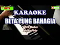 Download Lagu Beta Pung Bahagia - Wizz Baker (Karaoke HD)