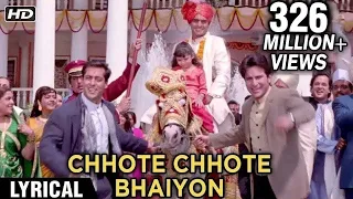 chhote chhote bhaiyon ke lyrical hum saath saath hain salman khan saif ali khan tabu karisma