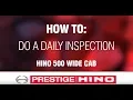 How To Do Daily Inspections - Hino 500 Series Wide