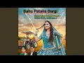 Download Lagu Bahu Patake Bargi