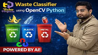 Waste Classifier using OpenCV Python Garbage Detection using Image Processing