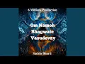 Lagu Om Namoh Bhagwate Vasudevay-Sachin Bharti