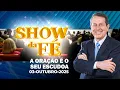 Download Lagu Show da Fé | A oração é o seu escudo (03/10/25)