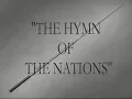 Download Lagu Verdi's HYMN OF THE NATIONS - Toscanini Film RESTORED