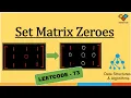 Set Matrix Zeroes LeetCode 73