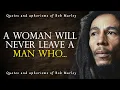 Words That Affect With Their Wisdom Bob Marley Inspirational Quotes