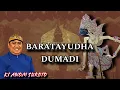 Lagu BARATAYUDHA DUMADI WAYANG KULIT KI ANOM SUROTO |||| WAYANG KLASIK |||| SWARA MERDU ||||