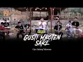 Download Lagu GUSTI MBOTEN SARE (OFFICIAL LIVE MUSIC) - WARASTRA MUSIC - ALIK BAHTIAR