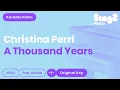 Download Lagu Christina Perri - A Thousand Years (Piano Karaoke)