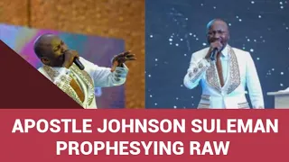 apostle johnson suleman prophesying raw prophetic moment with apostle johnson suleman