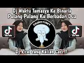 Download Lagu DJ WAKTU TAMASYA KE BINARIA PULANG PULANG KU BERBADAN DUA DJ JABLAY ARIF DU JABLAY VIRAL TIKTOK‼️