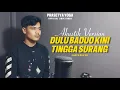 Download Lagu Prasetya yoga - Dulu baduo kini tingga surang - Akustik (Official liric video)
