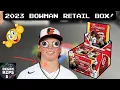 BETTER THAN HOBBY 2023 Bowman Baseball Retail Box Review