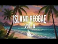 Island Reggae & Lovers Rock Vol. 8 | DJ Mix | Olivia Dean, Franskiiz, Wavvy, 8RO8, Micah G, & Hone