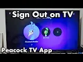 Peacock TV App How to Sign Out Logout on TV