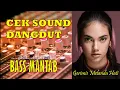 Download Lagu CEK SOUND DANGDUT LAWAS TANPA VOKAL - GERIMIS MELANDA HATI