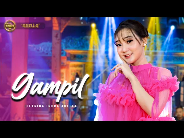Download MP3 GAMPIL - Difarina Indra Adella - OM ADELLA