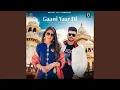 Download Lagu Gaani Yaar Di