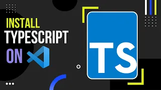 Install and Compile Typescript on VSCode TypeScript