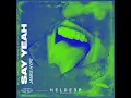 Say Yeah - James Hype