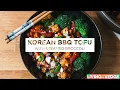 Korean BBQ Tofu VEGAN Living on the Vedge