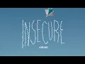 Gordon Flanders - INSECURE (Official Music Video)