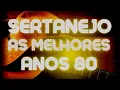 Download Lagu SERTANEJO🎵AS MELHORES DOs ANOS 80🎵MÚSICAS DAS ANTIGAS