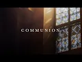 Download Lagu Communion: Remembering the Cross, Renewing Our Love