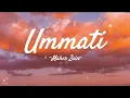 Download Lagu Maher Zain - Ummati (English) || Lyrics