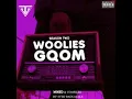 Download Lagu Sviej Badlalele - Woolies Gqom S2