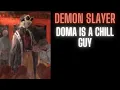 Demon Slayer Doma is a Chill Guy Part 1