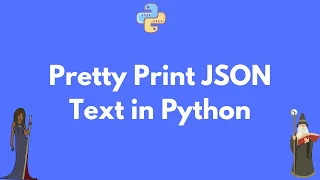 How to pretty print a JSON file in Python
