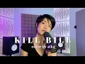 Download Lagu Kill Bill - SZA (Cover by a!ka)