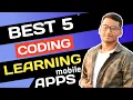 Top Best 5 Coding learning mobile Apps Programming learning apps