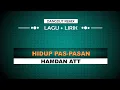 Hidup Pas Pasan Hamdan ATT