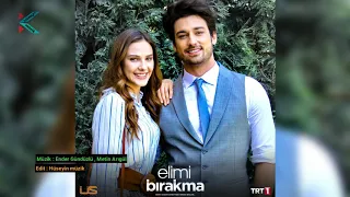 موسيقى أبتسامة مسلسل لا تترك يدي Müzik Elimi Bırakma 