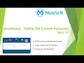 Mulesoft Tutorials DataWeave - Define DW Custom Functions Part 11 DataWeave NetBook P24