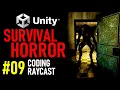 HOW TO MAKE A SURVIVAL HORROR GAME IN UNITY - TUTORIAL 09