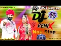 Download Lagu DJ NON STOP||JAMIN KHAN NEW MARWADI LAGAN GEET||NEW TRENDING DJ REMIX SONG 2025