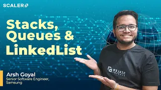 Stacks Queues and LinkedList Complete Tutorial Learn Data Structures from Scratch DS Algo