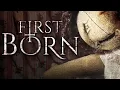 UNDERSTANDING THE MYSTERY OF THE FIRST BORN