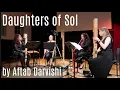 Lagu 'Daughters of Sol' by Aftab Darvishi, performed by Squaretet Recorder Quartet