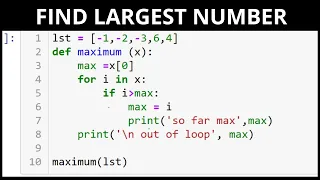 Find largest number in a list in Python Multiple ways of finding largest number