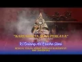 Download Lagu Lakon “KARTAWIRYA SUTA PERLAYA” Dalang Ali Bratha Séna.
