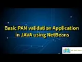 Basic PAN validation Application in Java using NetBeans