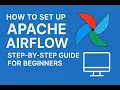 Apache Airflow Set Up Airflow Standalone No Docker Step-by-Step Guide for Beginners