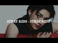 Download Lagu STRAY KIDS - STRAY KIDS Easy Lyrics