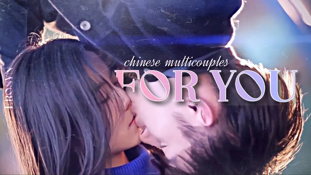 ✧˚‧ waiting a lifetime for you ∥ chinese multicouples